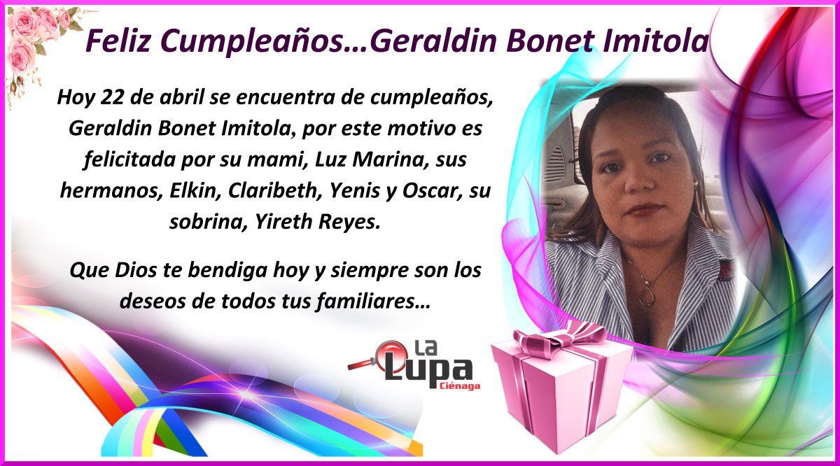 Feliz Cumpleaños…Geraldin Bonet Imitola