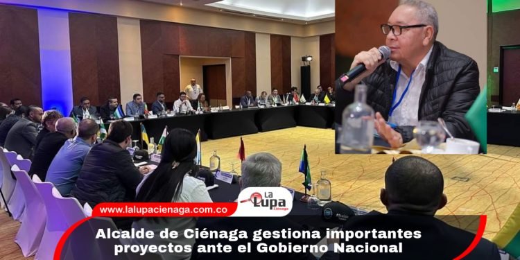Alcalde de Ciénaga gestiona importantes proyectos ante el Gobierno Nacional