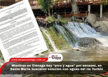 Mientras en Ciénaga hay “pico y agua” por escasez, en Santa Marta buscaron solución con aguas del río Toribio
