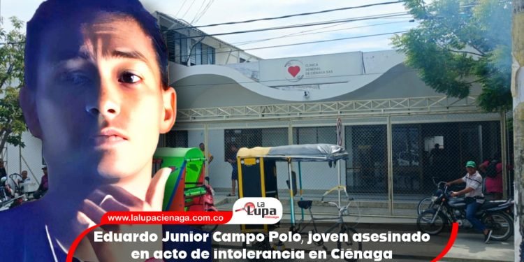 Eduardo Junior Campo Polo, joven asesinado en acto de intolerancia en Ciénaga