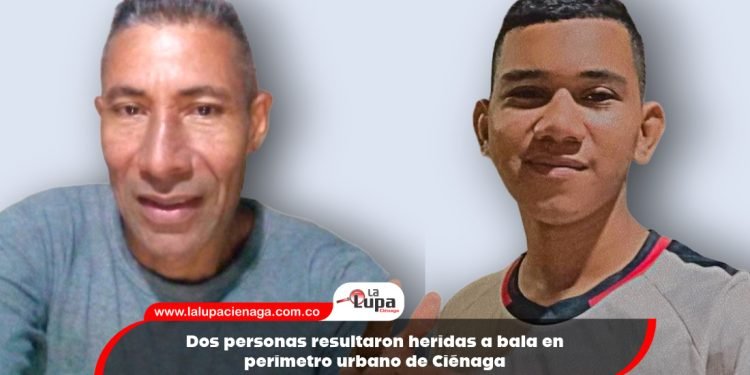 Dos personas resultaron heridas a bala en perímetro urbano de Ciénaga
