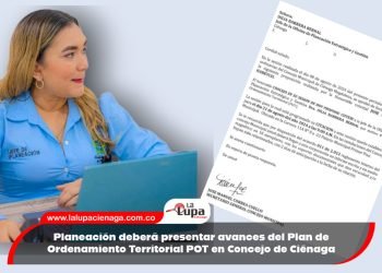 Planeación deberá presentar avances del Plan de Ordenamiento Territorial POT en Concejo de Ciénaga