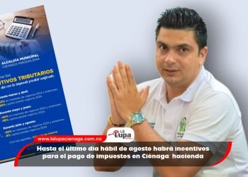 Hasta el último día hábil de agosto habrá incentivos para el pago de impuestos en Ciénaga: hacienda