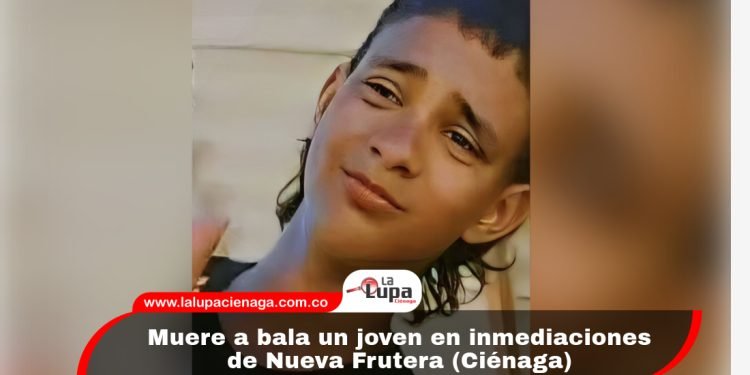 Muere a bala un joven en inmediaciones de Nueva Frutera (Ciénaga)
