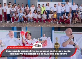 Clausura de Juegos Intercolegiados en Ciénaga contó con masiva asistencia de comunidad educativa
