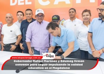 Gobernador Rafael Martínez y Edumag firman convenio para seguir impulsando la calidad educativa en el Magdalena