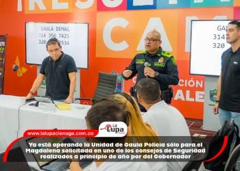 Ya está operando la Unidad de Gaula Policía sólo para el Magdalena solicitada en uno de los consejos de Seguridad realizados a principio de año por del Gobernador