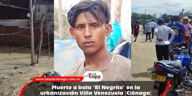 Muerto a bala “El Negrito” en la invasión Villa Venezuela (Ciénaga) 