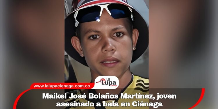 Maikel José Bolaños Martínez, joven asesinado a bala en Ciénaga