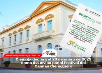 Ciénaga declara el 20 de enero de 2025 como día cívico por el Festival del Caimán Cienaguero