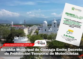 Alcaldía Municipal de Ciénaga Emite Decreto de Prohibición Temporal de Motocicletas