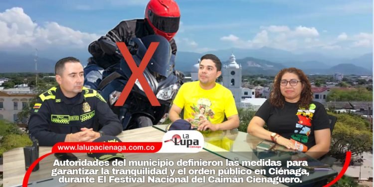Autoridades del municipio definieron las medidas  para garantizar la tranquilidad y el orden público en Ciénaga, durante El Festival Nacional del Caimán Cienaguero.
