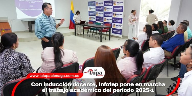 Con inducción docente, Infotep pone en marcha el trabajo académico del periodo 2025-1