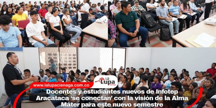 Docentes y estudiantes nuevos de Infotep Aracataca ‘se conectan’ con la visión de la Alma Máter para este nuevo semestre