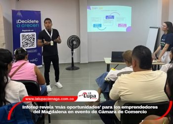 Infotep revela ‘más oportunidades’ para los emprendedores del Magdalena en evento de Cámara de Comercio