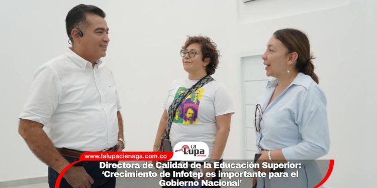 Directora de Calidad de la Educación Superior: ‘Crecimiento de Infotep es importante para el Gobierno Nacional’