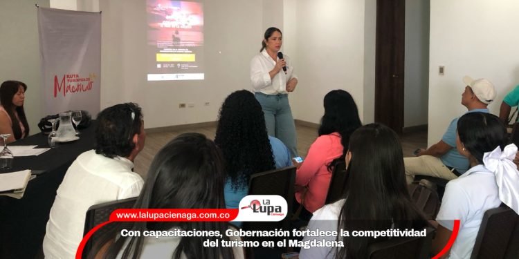 Con capacitaciones, Gobernación fortalece la competitividad del turismo en el Magdalena