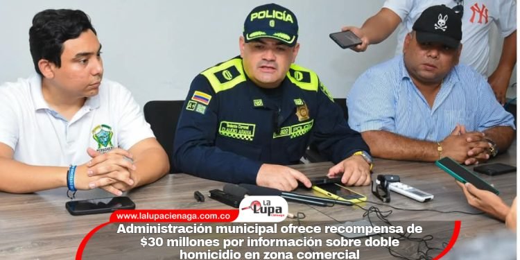 Administración municipal ofrece recompensa de $30 millones por información sobre doble homicidio en zona comercial
