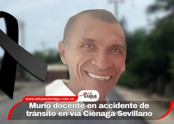 Murió docente en accidente de tránsito en vía Ciénaga Sevillano