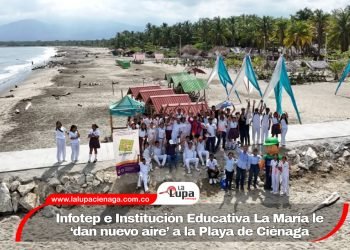 Infotep e Institución Educativa La María le ‘dan nuevo aire’ a la Playa de Ciénaga