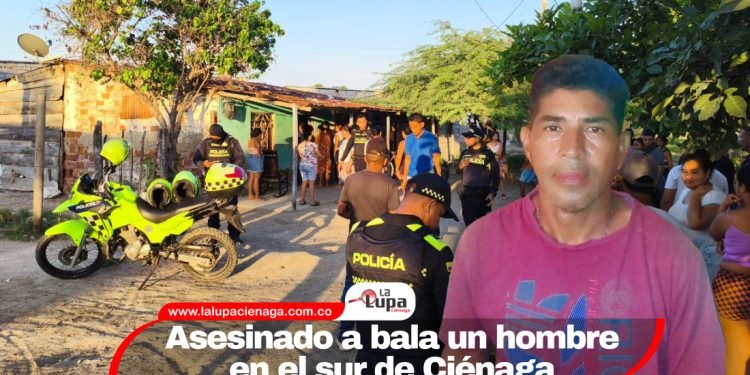 Asesinado a bala un hombre en el sur de Ciénaga