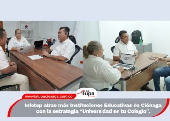 Infotep atrae más Instituciones Educativas de Ciénaga con la estrategia “Universidad en tu Colegio”.
