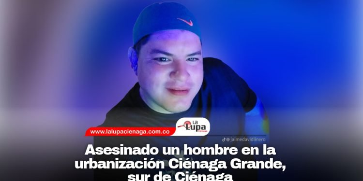 Asesinado un hombre en la urbanización Ciénaga Grande, sur de Ciénaga