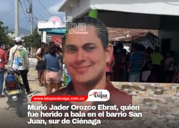Murió Jader Orozco Ebrat, quien fue herido a bala en el barrio San Juan, sur de Ciénaga