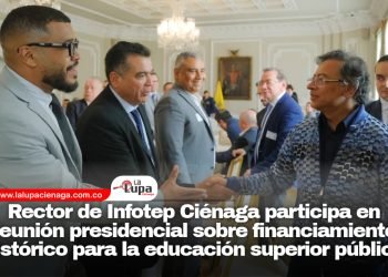 Rector de Infotep Ciénaga participa en reunión presidencial sobre financiamiento histórico para la educación superior pública
