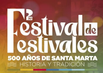 Segundo Festival de Festivales celebra los 500 años de Santa Marta con 18 encuentros culturales y el impulso a artistas locales