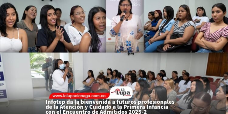 Infotep da la bienvenida a futuros profesionales de la Atención y Cuidado a la Primera Infancia con el Encuentro de Admitidos 2025-2