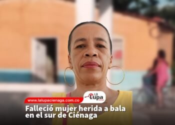 Falleció mujer herida a bala en el sur de Ciénaga