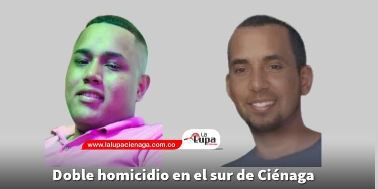 Doble homicidio en el sur de Ciénaga