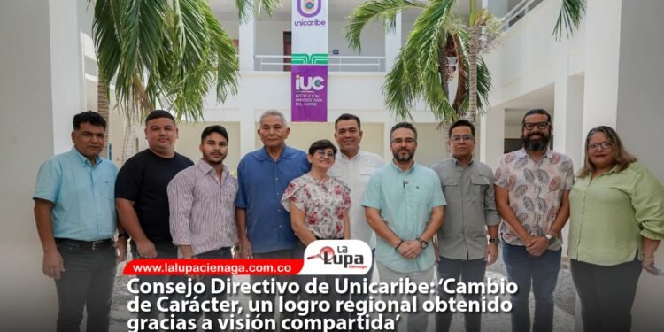 Consejo Directivo de Unicaribe: ‘Cambio de Carácter, un logro regional obtenido gracias a visión compartida’
