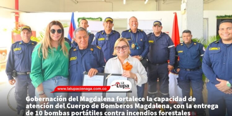 Gobernación del Magdalena fortalece la capacidad de atención del Cuerpo de Bomberos Magdalena, con la entrega de 10 bombas portátiles contra incendios forestales