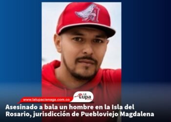 Asesinado a bala un hombre en la Isla del Rosario, jurisdicción de Puebloviejo Magdalena