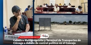 Catastro Multipropósito y Terminal de Transportes de Ciénaga a debate de control político en el Concejo