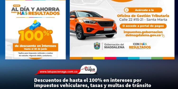 Descuentos de hasta el 100% en intereses por impuestos vehiculares, tasas y multas de tránsito