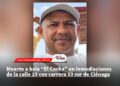 Muerto a bala “El Cocha” en inmediaciones de la calle 25 con carrera 33 sur de Ciénaga