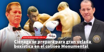 Ciénaga se prepara para gran velada boxística en el coliseo Monumental 