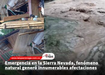 Emergencia en la Sierra Nevada, fenómeno natural generó innumerables afectaciones