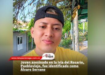 Joven asesinado en la Isla del Rosario, Puebloviejo, fue identificado como Álvaro Serrano